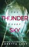 [Sophie Shields 04] • The Thunderproof Sky